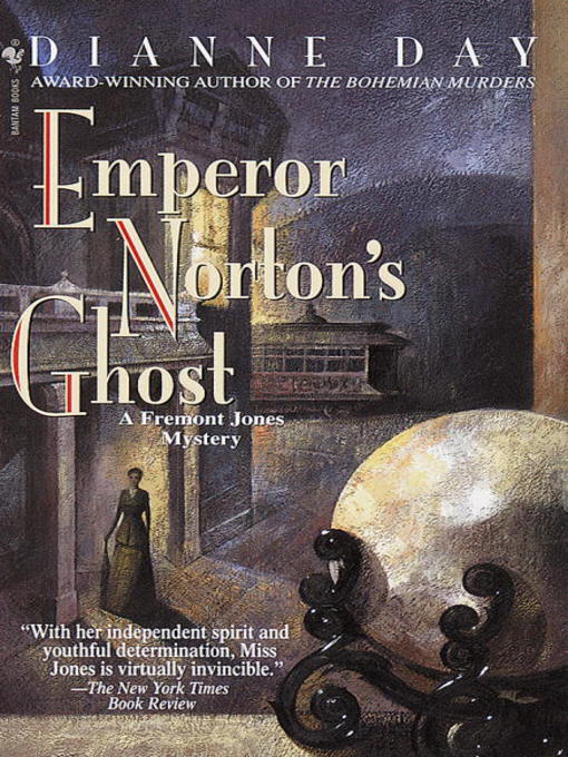 Title details for Emperor Norton's Ghost by Dianne Day - Available